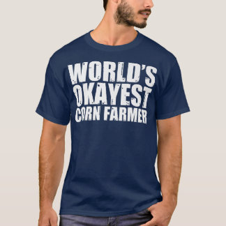 Camiseta La curiosidad de los agricultores de maíz del mund