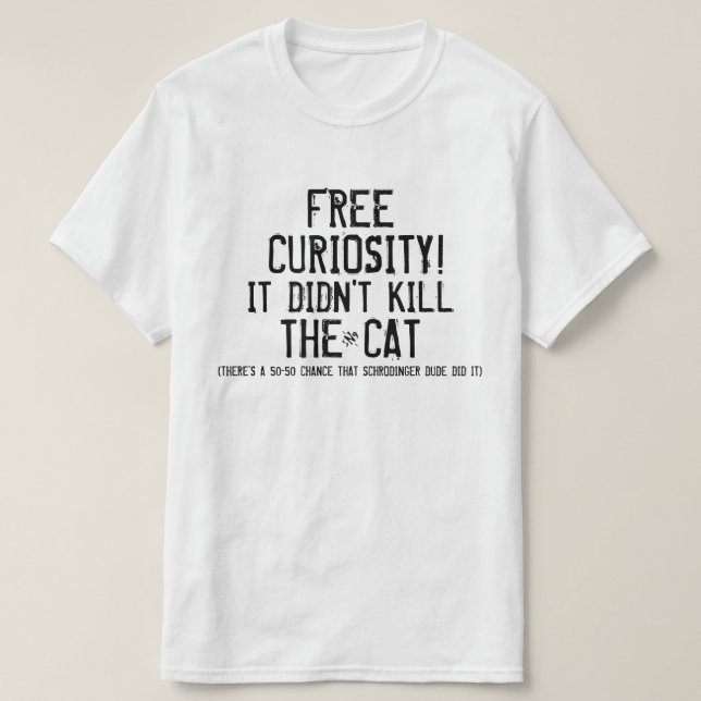 Camiseta La curiosidad y el gato (Diseño del anverso)