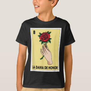 Camiseta La dama de honor mexicana tarjeta de bingo novia B