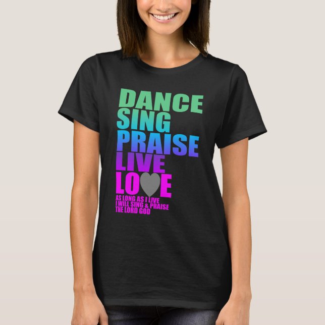 CAMISETA LA DANZA CANTA A ALABANZA AMOR VIVO (Anverso)