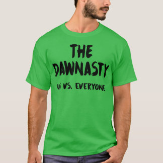 Camiseta La Dawnasty Us vs todos en negro