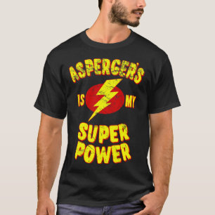 Camiseta La de Asperger es mi superpotencia