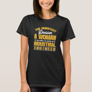 Camiseta La Decisión Más Inteligente Que Una Mujer Puede To