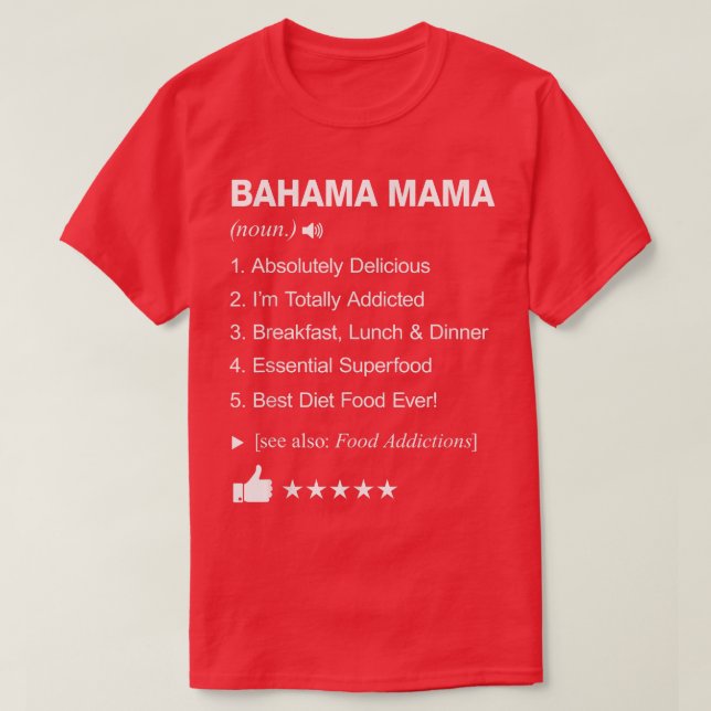 Camiseta La definición bahama Mama significa _ Divertido (Diseño del anverso)