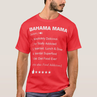 Camiseta La definición bahama Mama significa _ Divertido