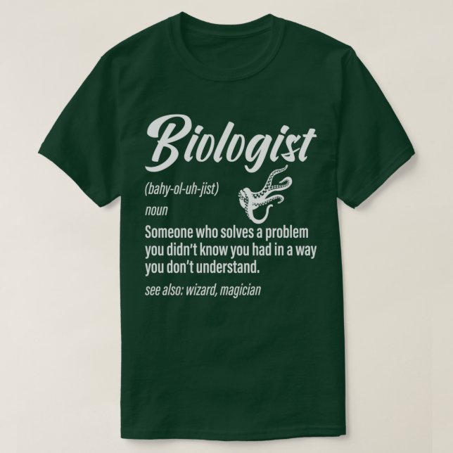 Camiseta La definición de biólogo es una ciencia divertida (Diseño del anverso)
