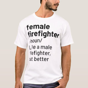 Camiseta La definición de bombero es divertida para combati