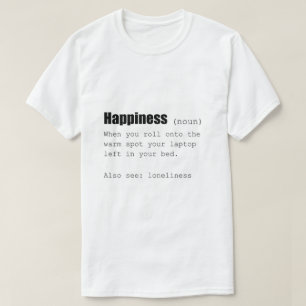 Camiseta La definición de felicidad es divertida
