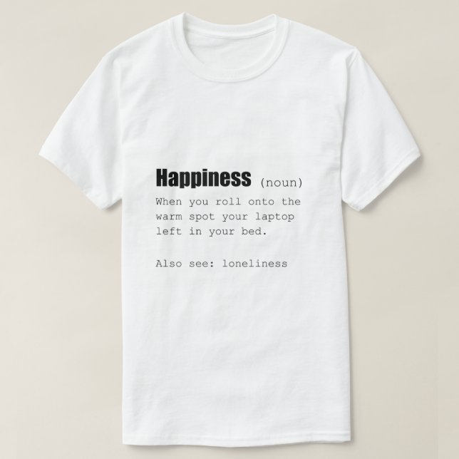 Camiseta La definición de felicidad es divertida (Diseño del anverso)