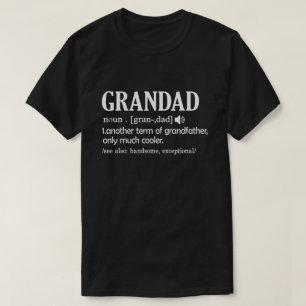 Camiseta La definición de grandad es divertida y signific