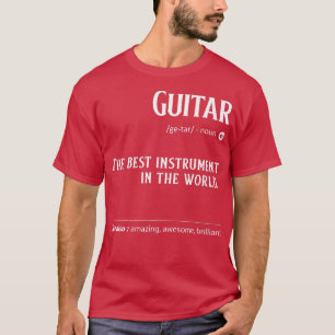 Camiseta La Definición De Guitarra Es El Mejor Instrumento