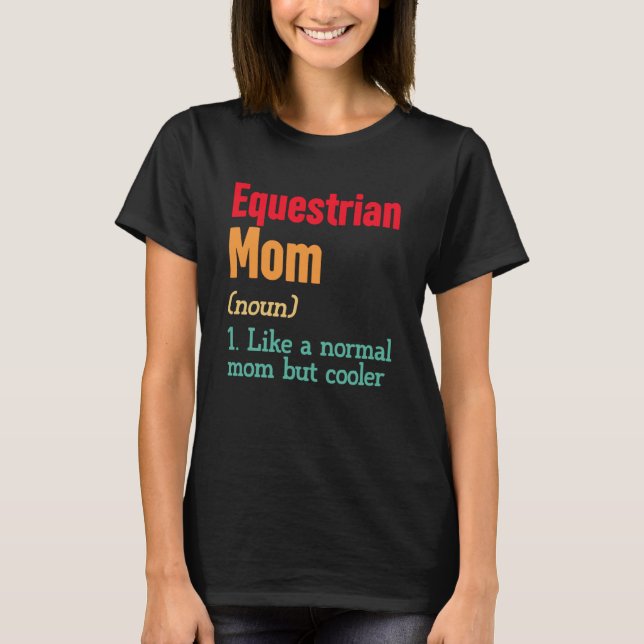 Camiseta La definición de madre ecuestre Deportes de mamá m (Anverso)
