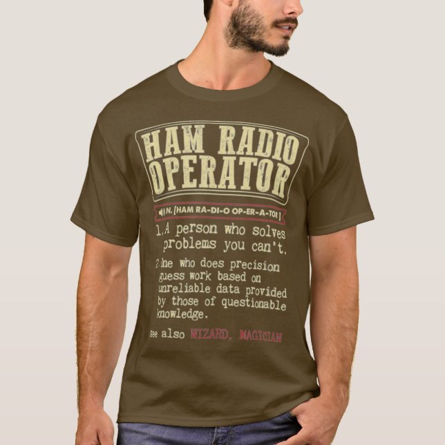Camiseta La definición de operador de radio de Ham resuelve (Anverso)