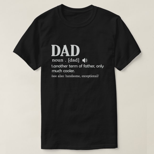 Camiseta La definición de papá es divertida y significa el  (Diseño del anverso)