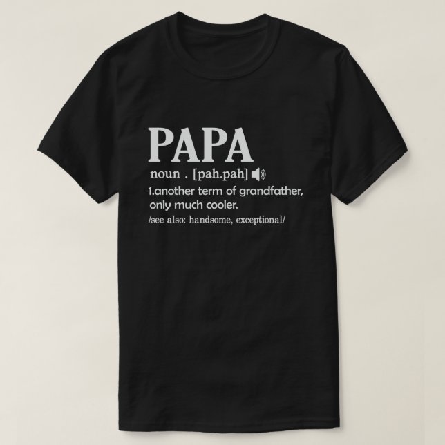 Camiseta La definición de papá es divertida y significa el  (Diseño del anverso)