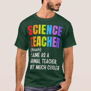 Camiseta La definición de profesor de ciencia es divertida 