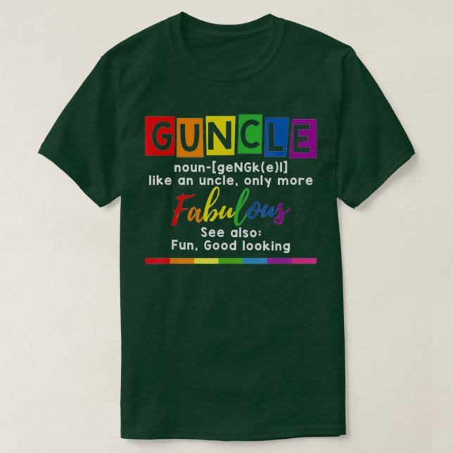 Camiseta La definición de tío del orgullo gay es un regalo  (Diseño del anverso)