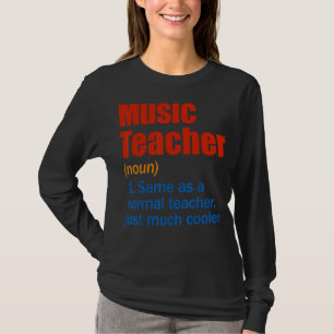 Camiseta La definición del profesor de música vuelve a la e