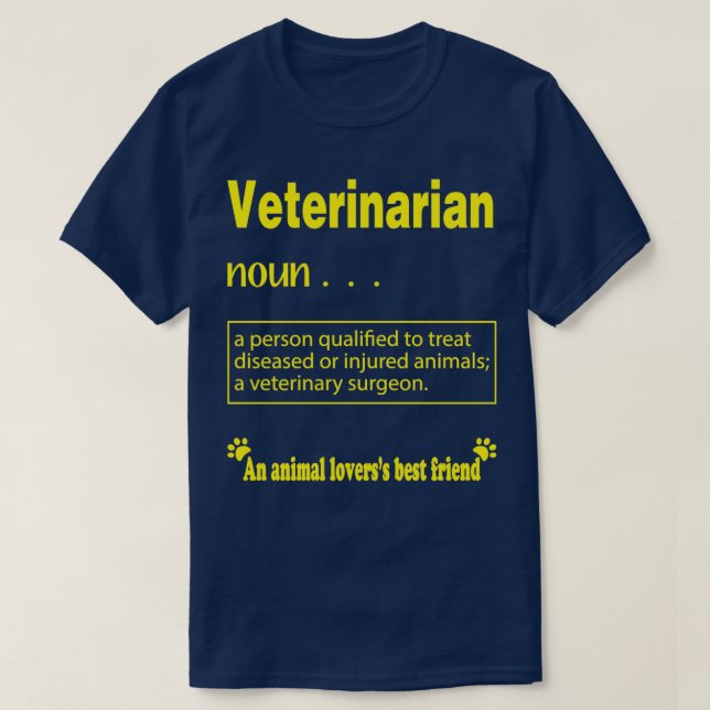 Camiseta La definición veterinaria es un trabajo veterinari (Diseño del anverso)