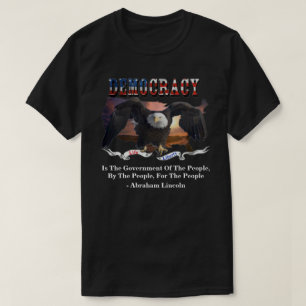 Camiseta La DEMOCRACIA Es El Gobierno Del Pueblo