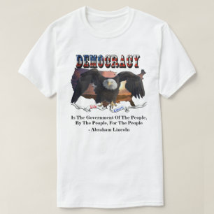 Camiseta La DEMOCRACIA Es El Gobierno Del Pueblo