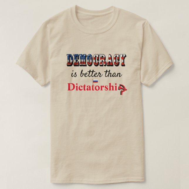 Camiseta La democracia es mejor que la dictadura (Diseño del anverso)