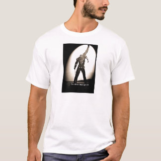 Camiseta La demostración debe encenderse