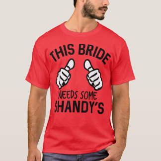 Camiseta La Despedida de Soltera de Esta Novia Necesita Alg