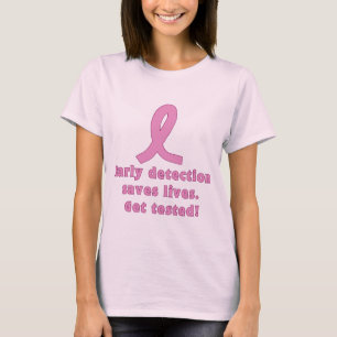 Camiseta ¡La detección temprana ahorra vidas consigue