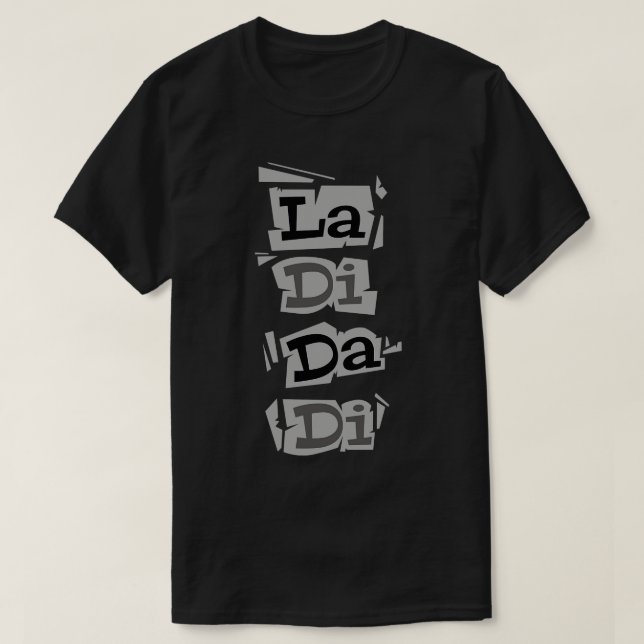 Camiseta La di da di (Diseño del anverso)