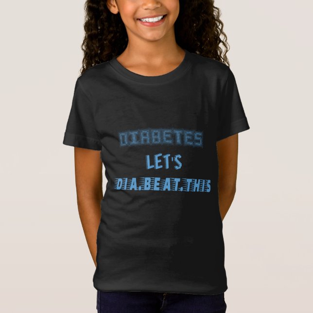 Camiseta la diabetes deja que la (Anverso)