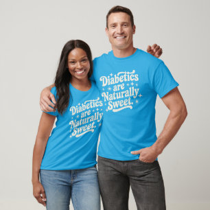 Camiseta La diabetes es naturalmente dulce, conciencia de l