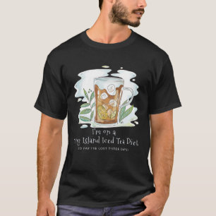 Camiseta La dieta de té helado de Long Island perdió tres d