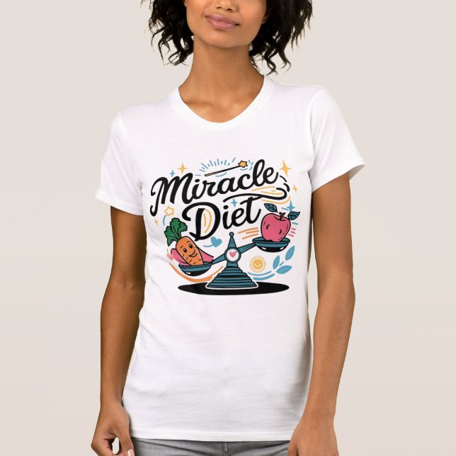Camiseta La dieta del milagro: salud y bienestar vibrantes (Anverso)