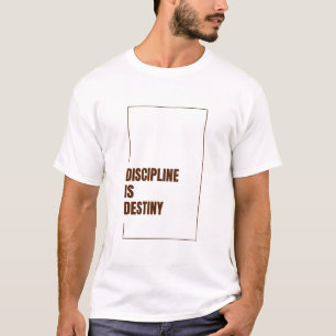 CAMISETA LA DISCIPLINA ES DESTINO