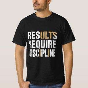 Camiseta La Disciplina Requiere Resultados   Motiv