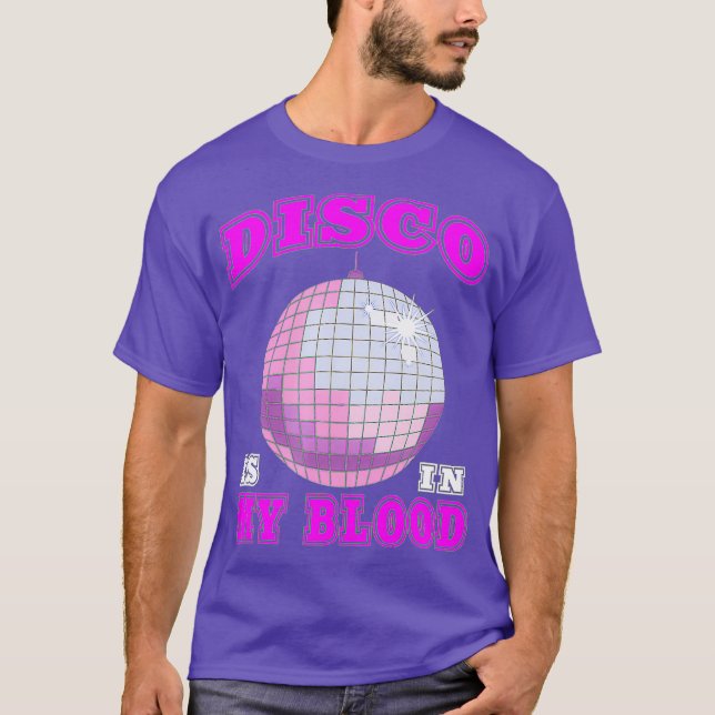 Camiseta La Disco de los 70 está en mi sangre (Anverso)