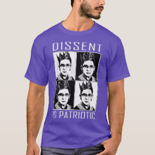 Camiseta La disidencia es una reprocha patriótica de los de