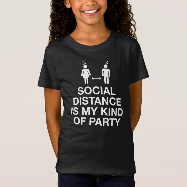 Camiseta La distancia social es mi clase de Fiesta (Anverso)