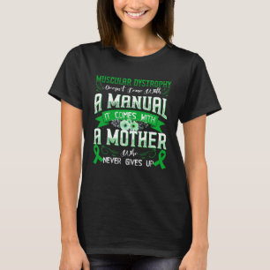 Camiseta La DISTROFIA MUSCULAR no viene con un manual C