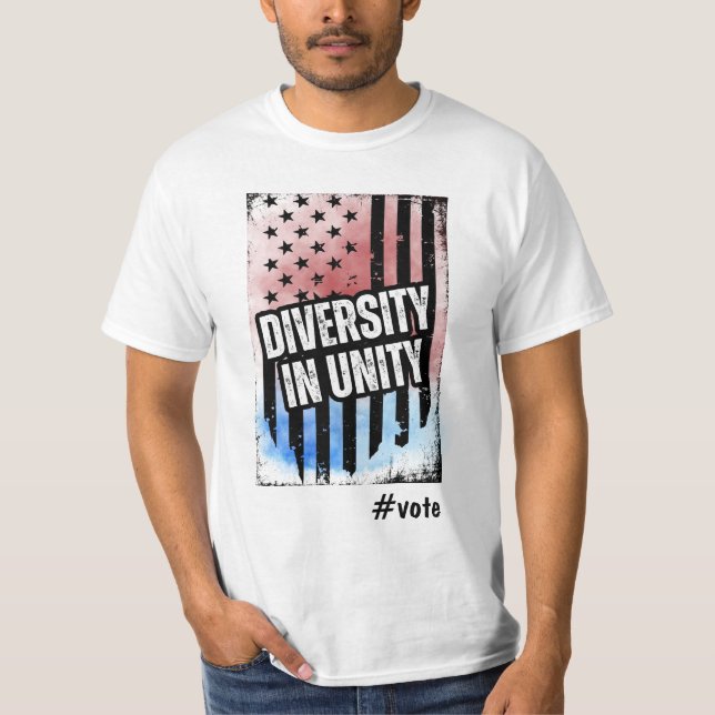 Camiseta La diversidad en la unidad de las elecciones presi (Anverso)