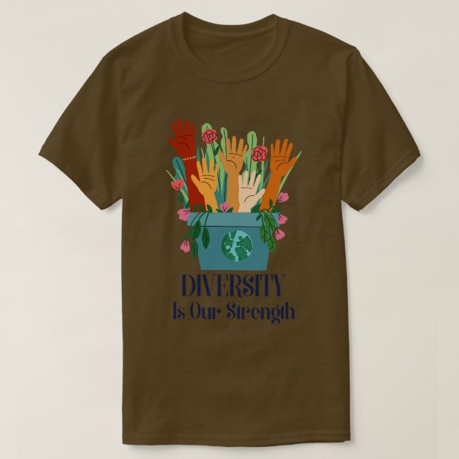 Camiseta La diversidad es nuestra fuerza (Diseño del anverso)