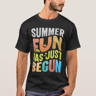 Camiseta La diversión de verano acaba de empezar