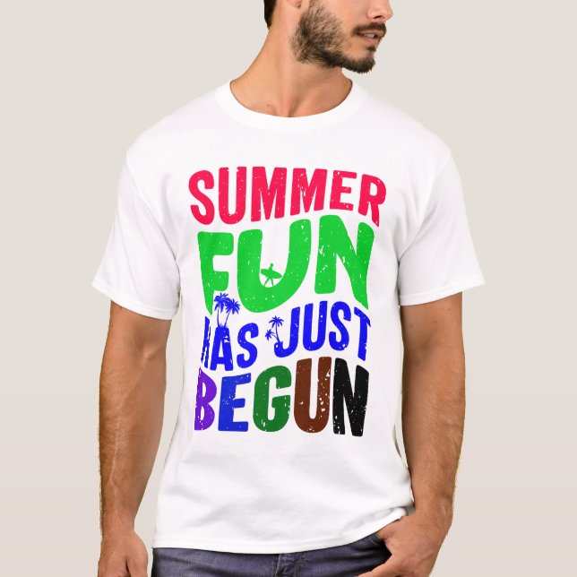 Camiseta La diversión de verano acaba de empezar (Anverso)