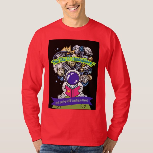 Camiseta  La diversión no tiene atmósfera (Anverso)