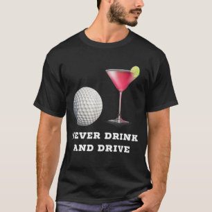 Camiseta La divertida bolera de golf Cosmopolitan nunca beb