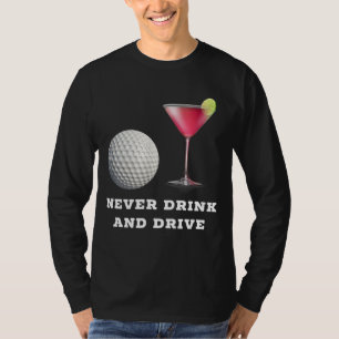 Camiseta La divertida bolera de golf Cosmopolitan nunca beb