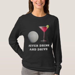Camiseta La divertida bolera de golf Cosmopolitan nunca beb