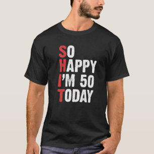 Camiseta La divertida cosecha de cumpleaños de 50 años me a
