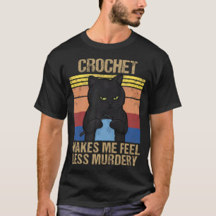 Camiseta La Divertida Crochet Mom Me Hace Sentir Menos Ases